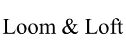 LOOM & LOFT trademark