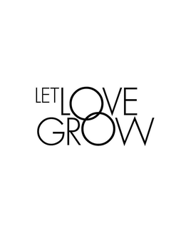 LET LOVE GROW trademark