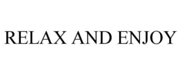 RELAX AND ENJOY trademark