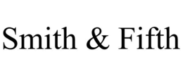 SMITH & FIFTH trademark
