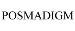 POSMADIGM trademark