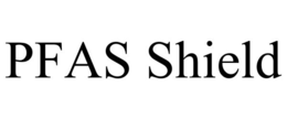 PFAS SHIELD trademark