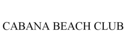 CABANA BEACH CLUB trademark