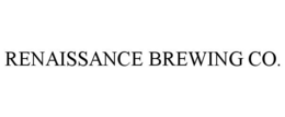 RENAISSANCE BREWING CO. trademark