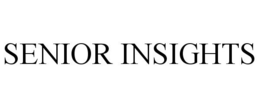 SENIOR INSIGHTS trademark