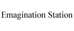 EMAGINATION STATION trademark