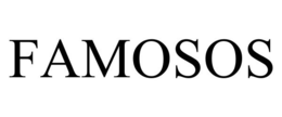 FAMOSOS trademark