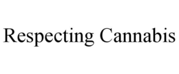 RESPECTING CANNABIS trademark