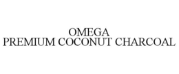 OMEGA PREMIUM COCONUT CHARCOAL trademark