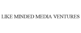 LIKE MINDED MEDIA VENTURES trademark