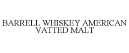 BARRELL WHISKEY AMERICAN VATTED MALT trademark