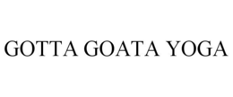 GOTTA GOATA YOGA trademark