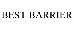 BEST BARRIER trademark