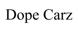 DOPE CARZ trademark