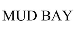 MUD BAY trademark