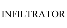 INFILTRATOR trademark