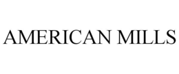 AMERICAN MILLS trademark
