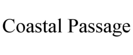 COASTAL PASSAGE trademark