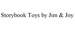 STORYBOOK TOYS BY JIM & JOY trademark