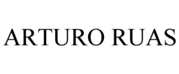 ARTURO RUAS trademark