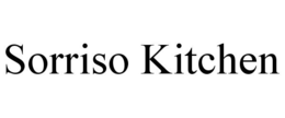 SORRISO KITCHEN trademark