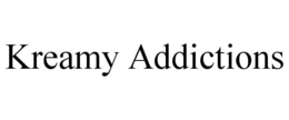 KREAMY ADDICTIONS trademark