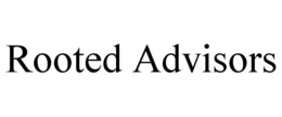 ROOTED ADVISORS trademark