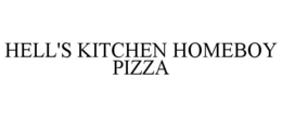 HELL'S KITCHEN HOMEBOY PIZZA trademark