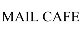 MAIL CAFE trademark