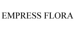 EMPRESS FLORA trademark