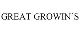 GREAT GROWIN'S trademark