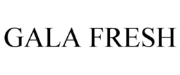 GALA FRESH trademark