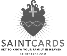 SAINTCARDS GET TO KNOW YOUR FAMILY IN HEAVEN. SAINTCARDS.COM trademark