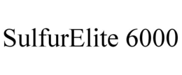 SULFURELITE 6000 trademark