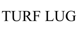 TURF LUG trademark