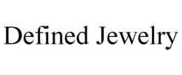 DEFINED JEWELRY trademark