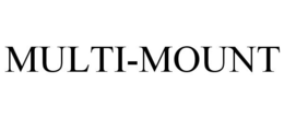MULTI-MOUNT trademark