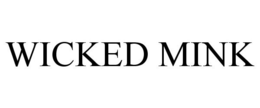 WICKED MINK trademark