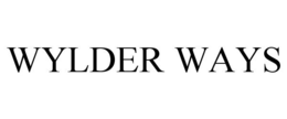 WYLDER WAYS trademark