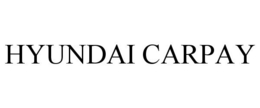 HYUNDAI CARPAY trademark