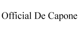 OFFICIAL DE CAPONE trademark