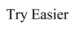 TRY EASIER trademark