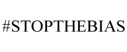 #STOPTHEBIAS trademark