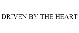 DRIVEN BY THE HEART trademark