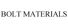 BOLT MATERIALS trademark