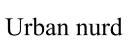 URBAN NURD trademark