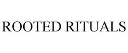ROOTED RITUALS trademark