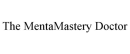 THE MENTAMASTERY DOCTOR trademark