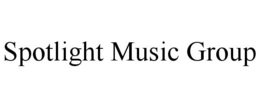 SPOTLIGHT MUSIC GROUP trademark
