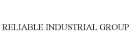 RELIABLE INDUSTRIAL GROUP trademark